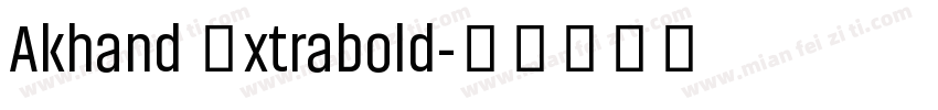 Akhand Extrabold字体转换